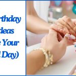 Cute Birthday Nail Ideas