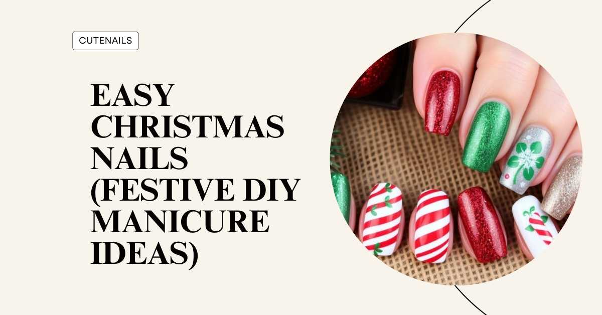 Easy Christmas Nails