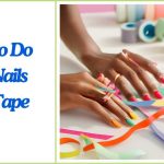 How To Do Cute Nails With Tape